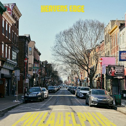 HEAVENS EDGE philadelphia COVER.jpg