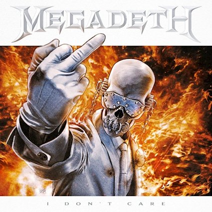 Megadeth - I Don't Care - Portada del sencillo.jpg