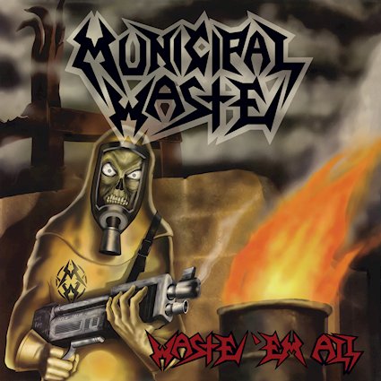 Municipal Waste - Waste 'Em All_4000px.jpg