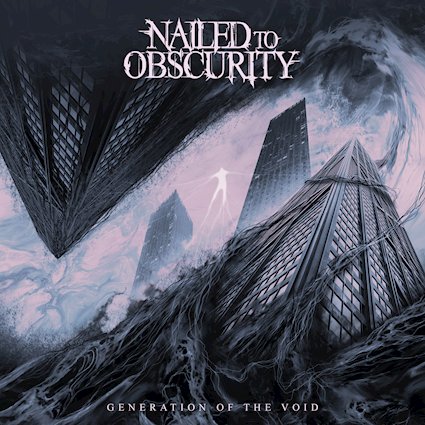 Nailed To Obscurity - Generation Of The Void_40...