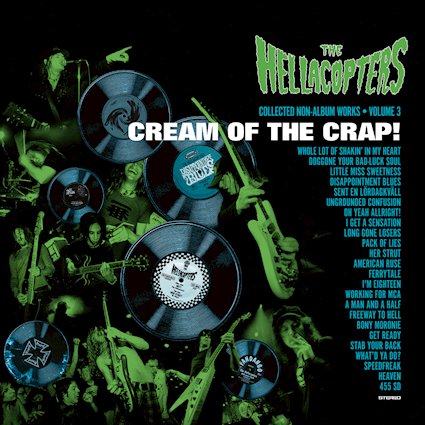 The Hellacopters - Cream Of The Crap! Collected...